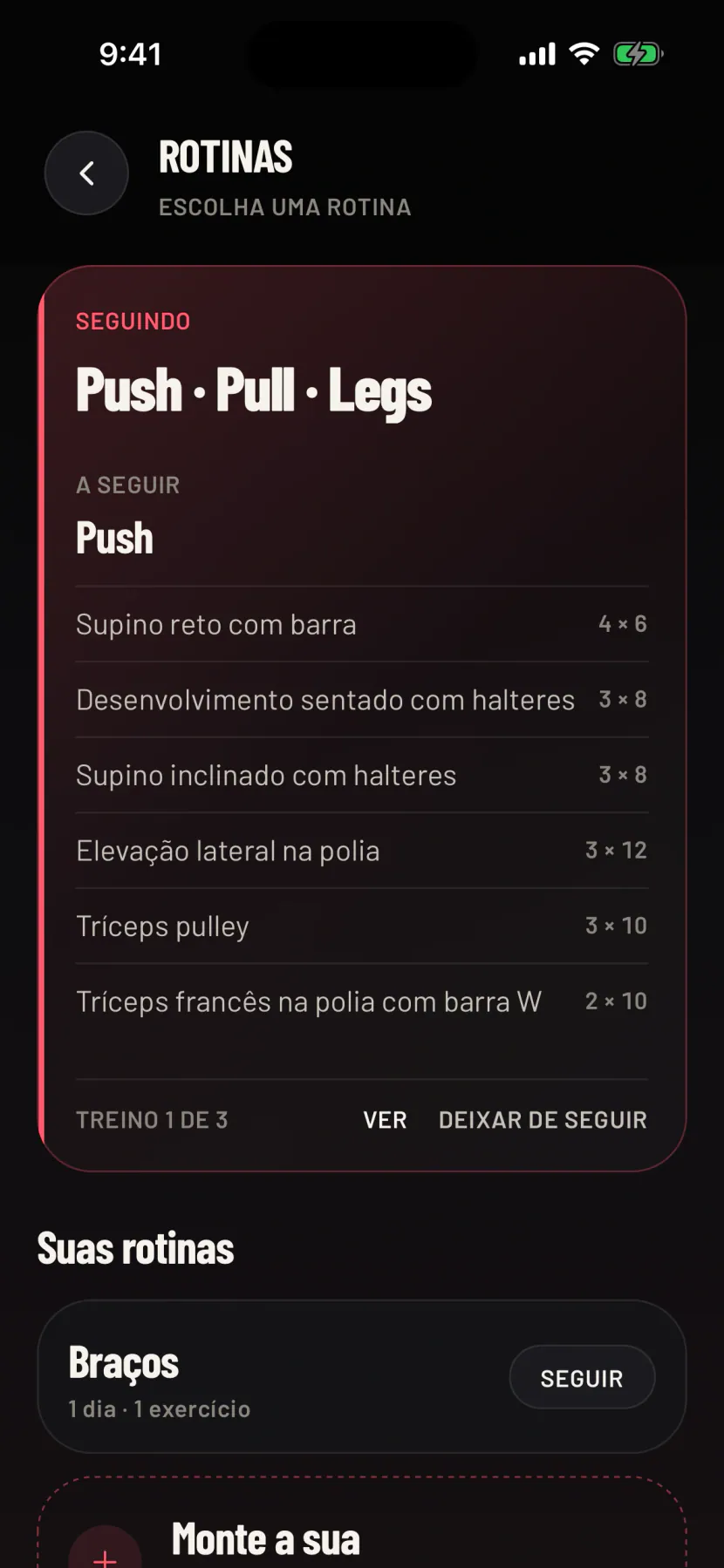 Rotinas: seguindo Push · Pull · Legs, com o próximo treino, as suas próprias rotinas e o botão para montar a sua